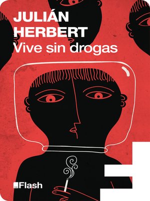 cover image of Vive sin drogas (Flash Relatos)